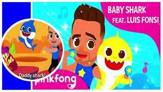 Baby Shark featuring Luis Fonsi  Baby Shark Song  Pinkfong Songs for Children  ACAPELLA [upl. by Lilyan499]