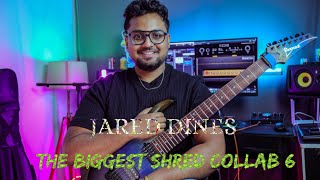 Jared dines BIGGEST shred collab 6  Anirban Play Guitar entry [upl. by Fried388]