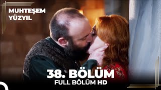 Muhteşem Yüzyıl 38 Bölüm HD [upl. by Dinah]