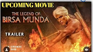 धरती आबा भगवान बिरसा मुंडाUPCOMING MOVIETHE LEGEND OF BIRSA MUNDATRAILER [upl. by Assirrem]