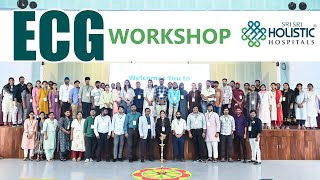 ECG Work Shop  Dr Naveen Nimmala  Sri Sri Holistic Hospitals [upl. by Ati]