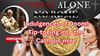 Do Catholic Church Indulgences Really Hold the Secret to Eternal Life [upl. by Adnawuj180]