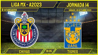 ¡Golazo de Flores⚽Chivas 04 Tigres EN VIVO  Liga MX A2023 J14  Porque 90 no son suficientes [upl. by Corell734]