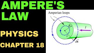 AMPERES LAW  CHAPTER 18  PHYSICS  CLASS 12  MAGNETIC FIELD  SINDH BOARD [upl. by Cave37]