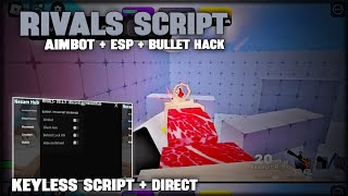 Rivals Script Aimbot  Esp  External amp Script  No Ban amp Safe  Nexam Hub Script  PC amp Mobile [upl. by Dinsdale]