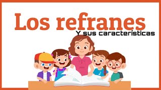 Los refranes y sus características [upl. by Reste]