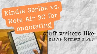 Kindle Scribe vs Boox Note Air 3C for Annotating [upl. by Hardunn883]