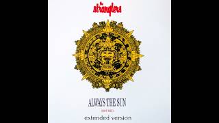 Always The Sun Extended Version  THE STRANGLERS 1986 📀 Dreamtime [upl. by Perlman]