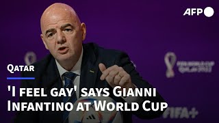 I feel gay says Gianni Infantino at opening of Qatar 2022 World Cup  AFP [upl. by Aubarta]