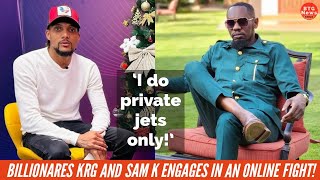 BILLIONARES BEEFING SELF PROCLAIMED BILLIONARE KRG THE DON MAD AFTER SAM K TOLD HIM THIS😩🤣🤣 [upl. by Romelda]