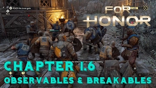 For Honor  Knight Chapter 16 Wolves Among Sheep  ALL COLLECTABLES  Observables amp Breakables [upl. by Nessie]