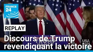 REPLAY  Discours de Donald Trump revendiquant la victoire à la Présidentielle américaine [upl. by Siskind]