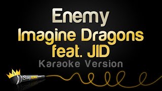 Imagine Dragons feat JID  Enemy Karaoke Version [upl. by Osanna]