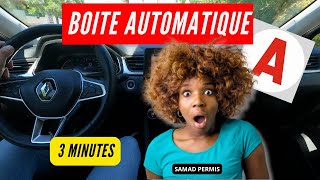 CONDUIRE UNE VOITURE  BOITE AUTOMATIQUE EN 3 MINUTES [upl. by Corrinne]