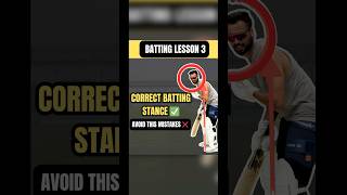 Lesson 3️⃣ Batting Stance Mistakes ❌ Don’t Do This✅ Cricket Tips shorts cricket [upl. by Etireuqram656]