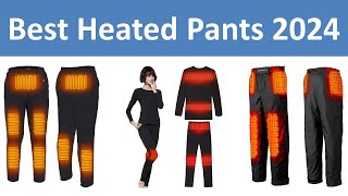 Top 5 Best Heated Pants in 2024 [upl. by Pilihp]