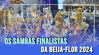 Os sambas finalistas da BeijaFlor 2024 [upl. by Zobkiw469]