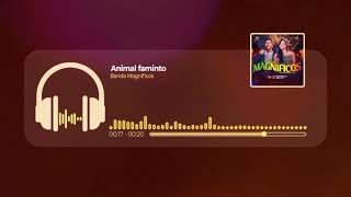 Animal Faminto  Playback  Banda Magníficos [upl. by Bugbee967]