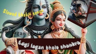 🙏 Lagi lagan shankara 🙏 Solved lofi virson bhakti songs 🙏🎶🙏 [upl. by Caria]