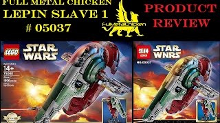 Review  LEPIN Star Wars UCS SLAVE 1 05037  FullMetalChicken [upl. by Wilsey]