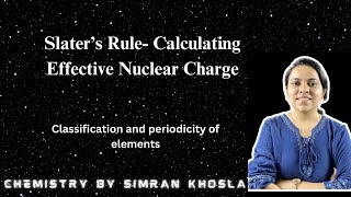 Slaters Rule Periodicity and classification in elements [upl. by Anitsuj]