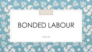 Bonded Labour in Tamil Article 23  Fundamental Rights [upl. by Gabriello]