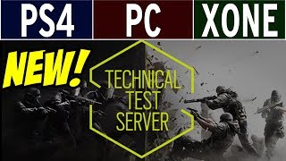 Rainbow Six Siege TTS CONSOLES Invite to PC Technical Test Server PS4 Xbox One PC [upl. by Suirrad]