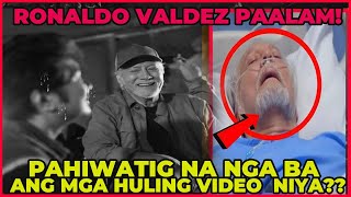 🔴 HULING mga VIDEO ni RONALDO VALDEZ PAHIWATIG ba ito ng KANYANG PAMAMAALAM  Jevara Empire [upl. by Larrej317]