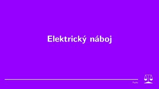 Elektrický náboj 6 ročník Fyzika ZŠ [upl. by Rannug]