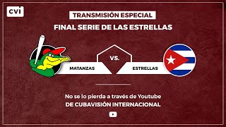 Estrellas Liga Élite Vs Matanzas Juego Final Serie de las Estrellas 2024 [upl. by Manda548]