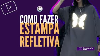 COMO FAZER ESTAMPA REFLETIVA  ESTAMPA OLHO DE GATO  DICA GAOC [upl. by Norga]