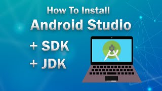 How To install Android Studio  SDK  JDK  Installation Step by Step [upl. by Chrotoem]