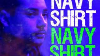 NAVY SHIRT REMIX [upl. by Korry115]