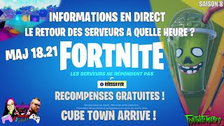 FORTNITE Serveurs ne répondent pas  hors ligne  MAJ 1821  Cube Town  Récompenses Gratuites [upl. by Dub]