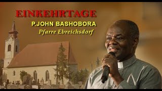 001  Vortrag mit P JOHN BASHOBORA [upl. by Publias]