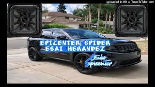 Olor A Hierva Los Greys EPICENTER SPIDER [upl. by Ummersen]