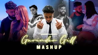 Gurinder Gill Mashup  Ft AP Dhillon  Naresh Parmar  Latest Mashup 2023 [upl. by Nilrah]