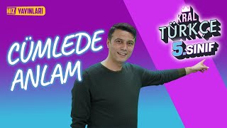 Cümlede Anlam  5Sınıf Türkçe Konu Anlatımı 4 [upl. by Aisirtap]