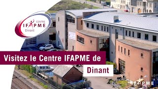 Visitez le Centre IFAPME de Dinant [upl. by Dodd711]