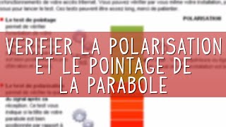 Vérifier la polarisation et le pointage de la parabole du Kit Internet Satellite NordNet [upl. by Ydrah]