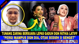 quotPergi MAMPUS Dgn Dia OTAK BODØH amp SENGETquot Tunang ZARINA ANJOULIE Bersuara 1SU GADUH Dgn FATHIA [upl. by Eiramanit]