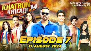 Khatron ke Khiladi Season 14 17 August 2024  Khatron Ke Khiladi 14 Full Episode 7 Review [upl. by Odlauso]