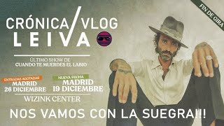 LEIVA CRÓNICA WIZINK CENTER MADRID 19 DICIEMBRE [upl. by Pilar]