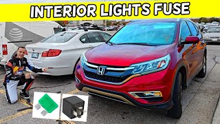 HONDA CRV CRV INTERIOR LIGHT FUSE LOCATION INTERIOR LIGHTS FUSE 2012 2013 2014 2015 2016 [upl. by Sparhawk]