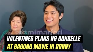 Donny produces own movie DonBelle busy ngayong Valentines Ano nga ba ang plano nila [upl. by Freberg914]