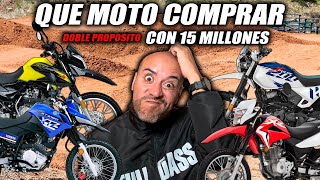 Que MOTO Doble proposito COMPRAR con 15 MILLONES🤑🤑 FULLGASS [upl. by Assiluj936]