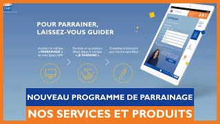 Les services et produits GMF  Découvrez le nouveau programme de parrainage GMF [upl. by Fidelis]