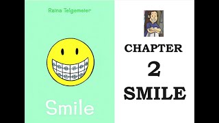 Smile by Raina Telgemeier Chapter 2 [upl. by Otho]