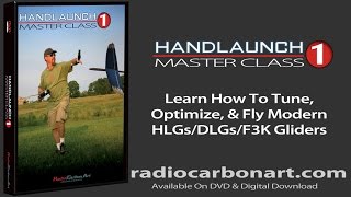 Handlaunch Master Class 1 RC Soaring Training Preview Clip [upl. by Imena]