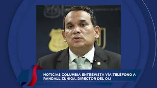 Randall Zúñiga quotEl OIJ no le baila al son de nadie hacemos las cosas porque tienen que hacersequot [upl. by Nanek]